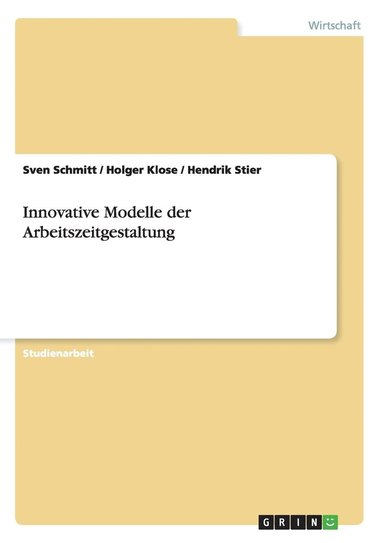 bokomslag Innovative Modelle der Arbeitszeitgestaltung