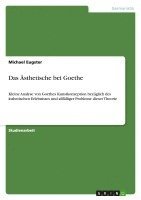 bokomslag Das Asthetische Bei Goethe