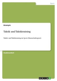 bokomslag Taktik und Taktiktraining