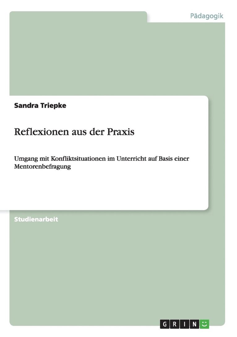 Reflexionen aus der Praxis 1