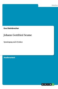 bokomslag Johann Gottfried Seume