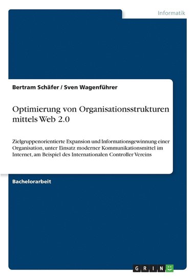 bokomslag Optimierung von Organisationsstrukturen mittels Web 2.0