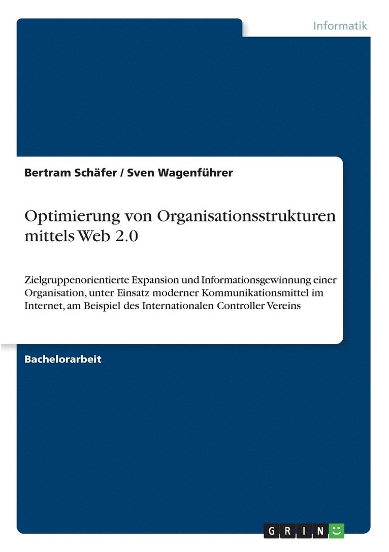 Optimierung von Organisationsstrukturen mittels Web 2.0 1