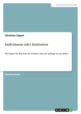 bokomslag Individuum oder Institution