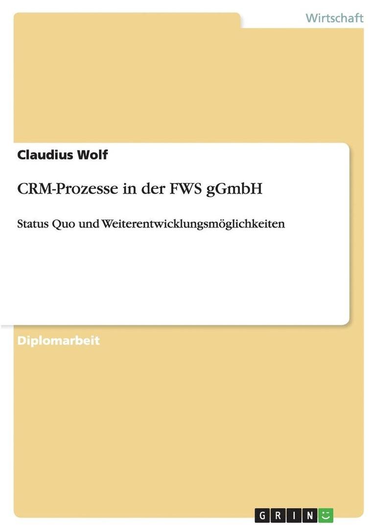 Crm-Prozesse in Der Fws Ggmbh 1