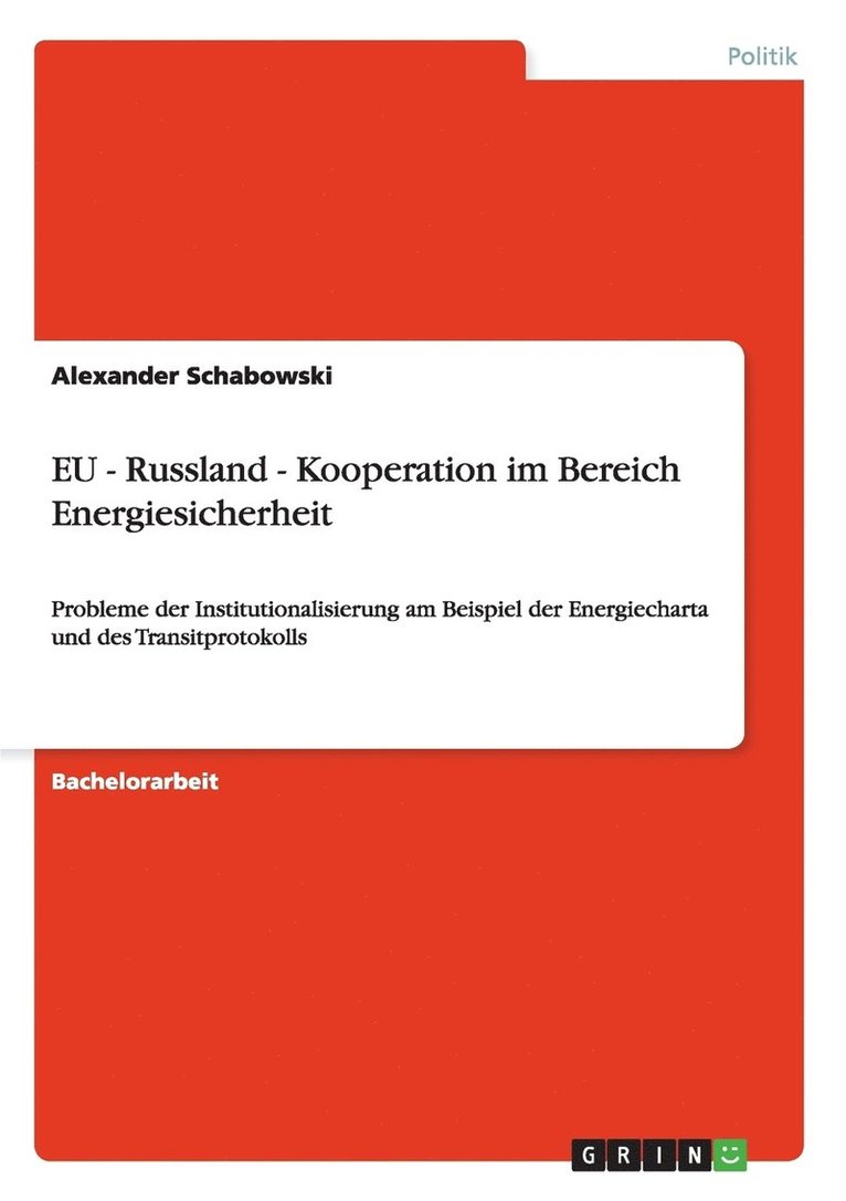 EU - Russland - Kooperation im Bereich Energiesicherheit