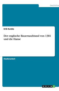 bokomslag Der Englische Bauernaufstand Von 1381 Und Die Hanse