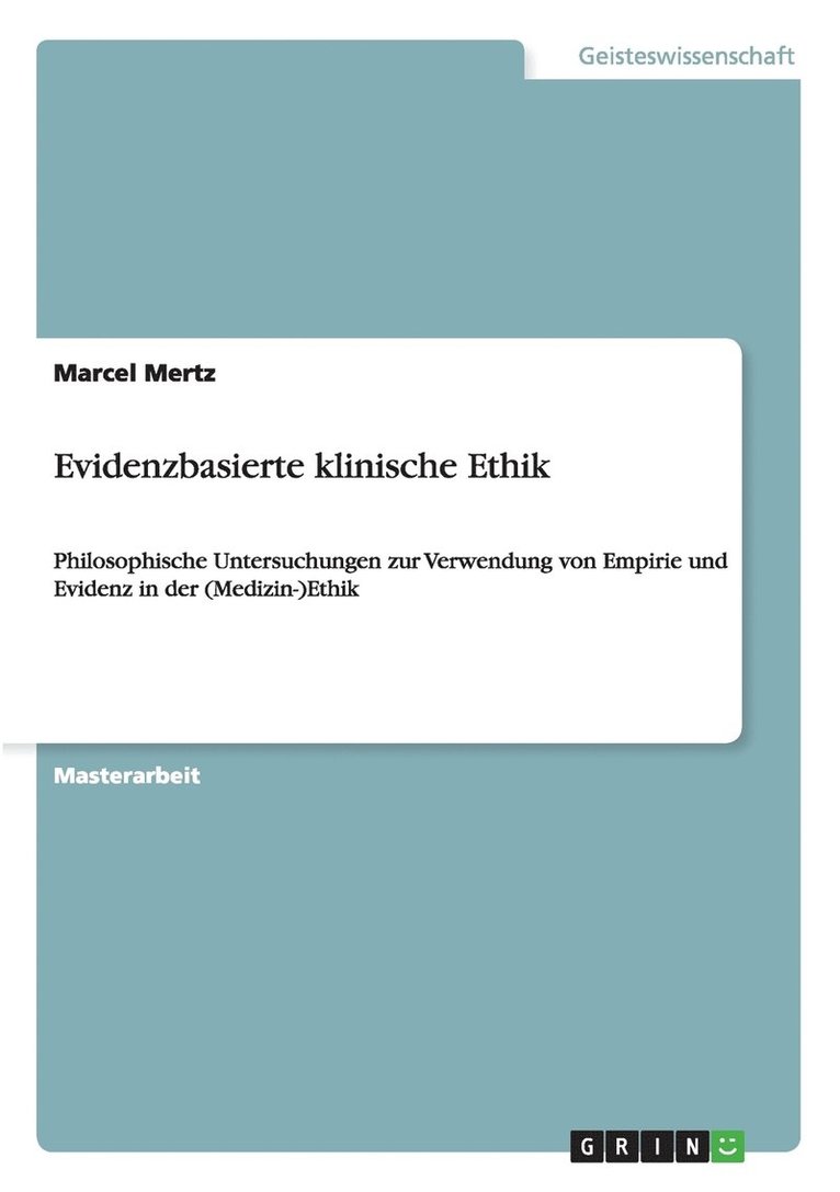 Marcel Mertz - Evidenzbasierte klinische Ethik, Häftad