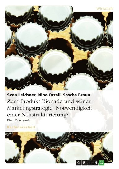 bokomslag Zum Produkt Bionade und seiner Marketingstrategie