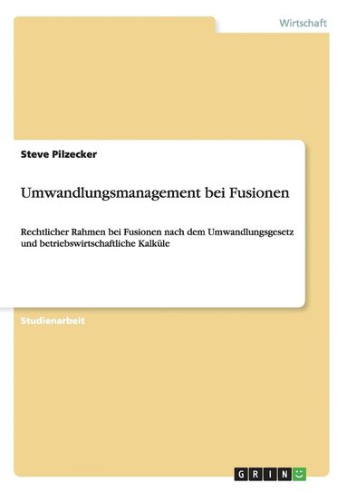 bokomslag Umwandlungsmanagement Bei Fusionen