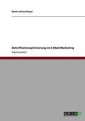 bokomslag Betreffzeilenoptimierung Im E-mail-Marketing