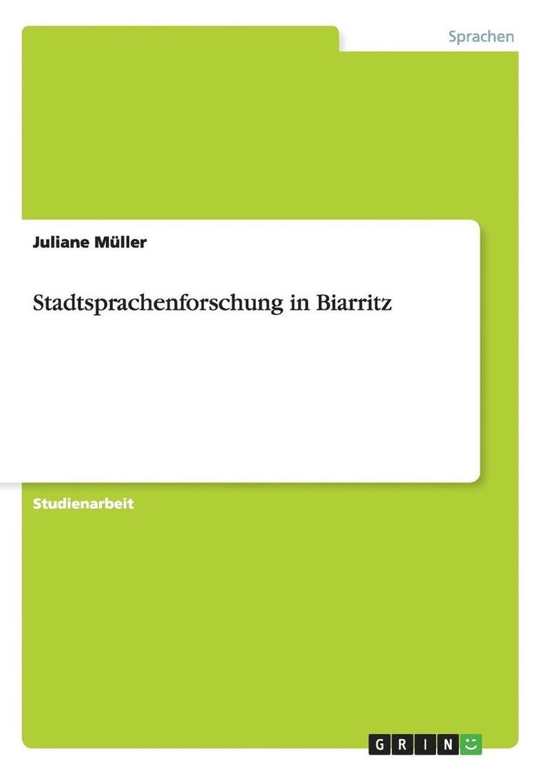 Stadtsprachenforschung in Biarritz 1