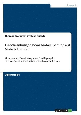 Einschränkungen beim Mobile Gaming auf Mobiltelefonen
