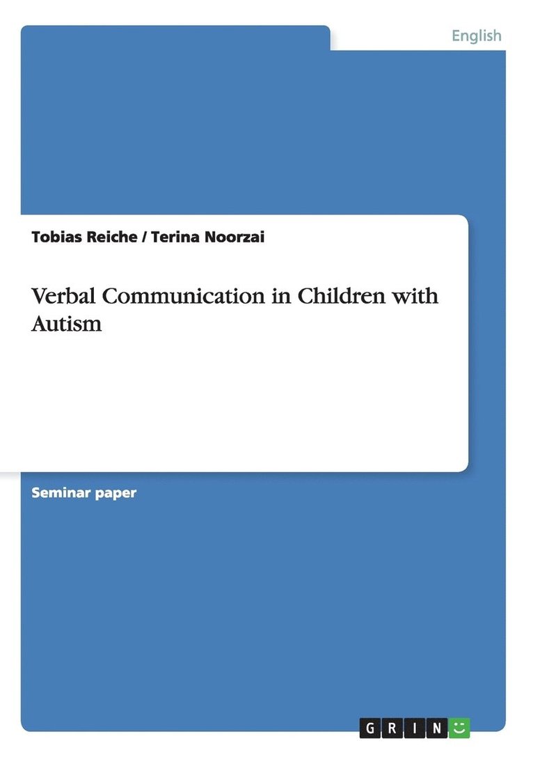 Verbal Communication in Children with Autism 1