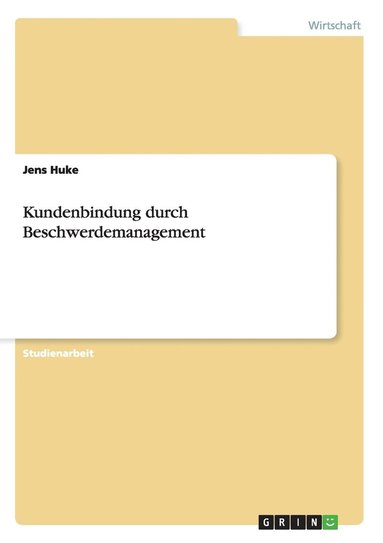 bokomslag Kundenbindung durch Beschwerdemanagement