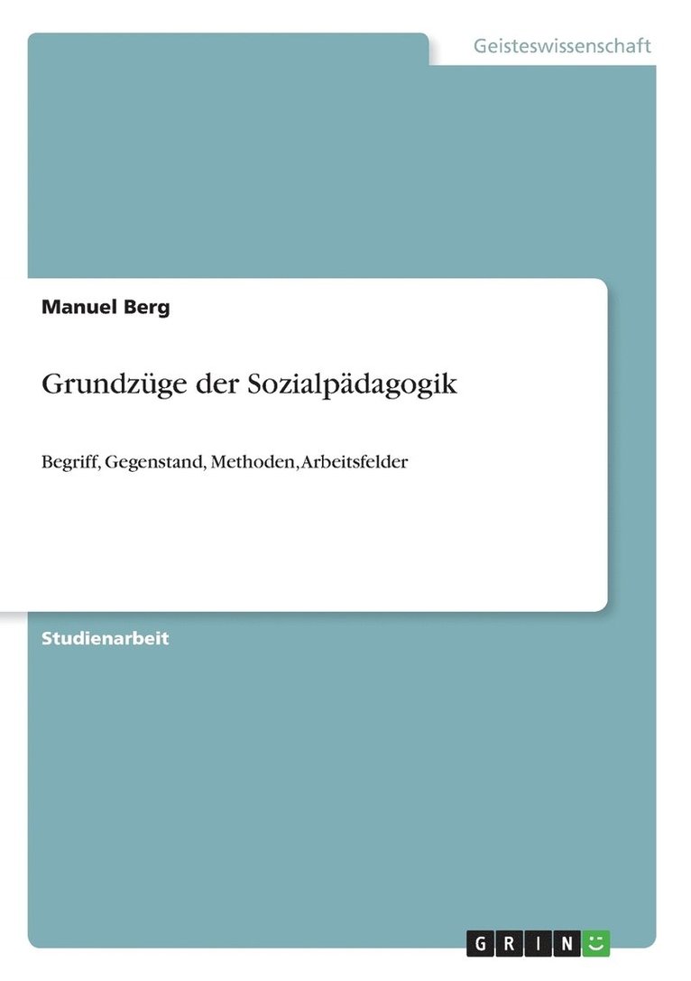 Grundzüge der Sozialpädagogik