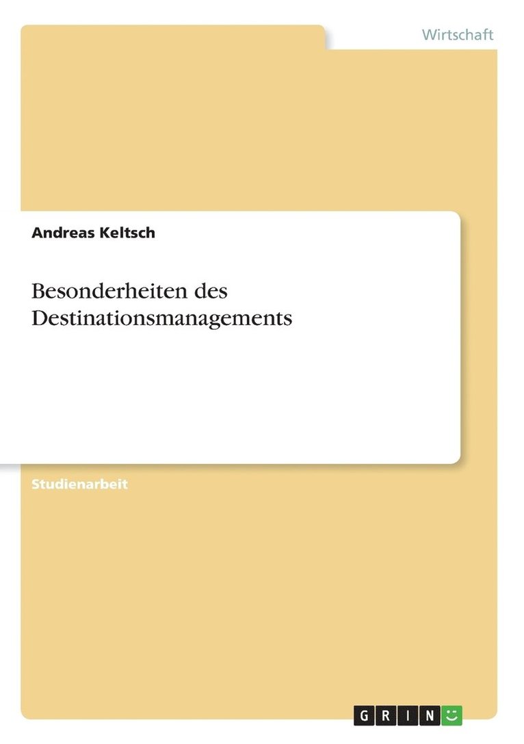 Besonderheiten des Destinationsmanagements 1