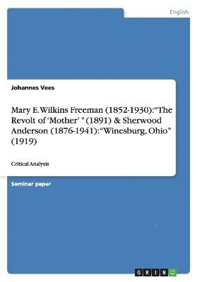 bokomslag Mary E. Wilkins Freeman (1852-1930)