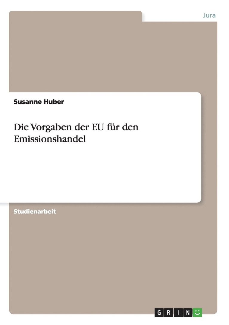 Susanne Huber - Vorgaben der EU für den Emissionshandel, Häftad