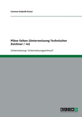 Plne falten (Unterweisung Technischer Zeichner / -in) 1