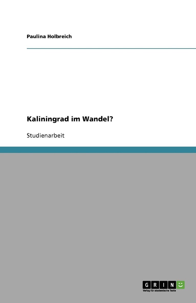 Kaliningrad Im Wandel? 1