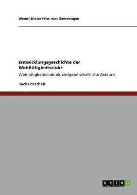 Entwicklungsgeschichte der Wohlttigkeitsclubs 1