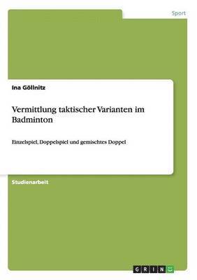 bokomslag Vermittlung taktischer Varianten im Badminton