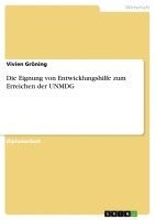 Eignung von Entwicklungshilfe zum Erreichen der UNMDG