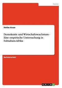 bokomslag Demokratie Und Wirtschaftswachstum - Ein