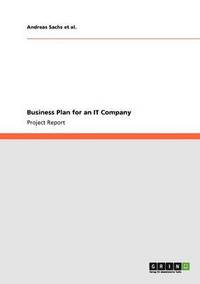 bokomslag Business Plan for an IT Company