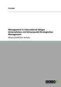 bokomslag Management in International Tatigen Unternehmen, Mit Schwerpunkt Strategisches Management