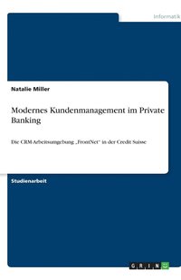 bokomslag Modernes Kundenmanagement im Private Banking