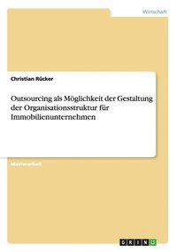 bokomslag Outsourcing Als M  Glichkeit Der Gestalt