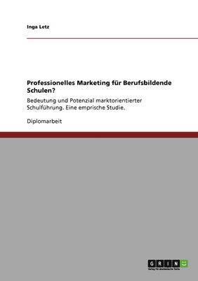 bokomslag Professionelles Marketing für Berufsbildende Schulen?