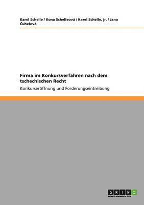 bokomslag Firma im Konkursverfahren nach dem tschechischen Recht