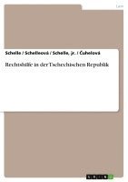 bokomslag Rechtshilfe In Der Tschechischen Republi