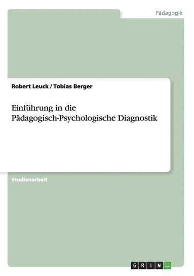 bokomslag Einfhrung in die Pdagogisch-Psychologische Diagnostik