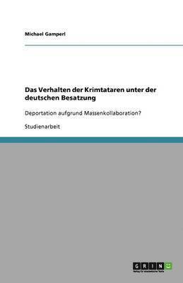 bokomslag Das Verhalten der Krimtataren unter der deutschen Besatzung