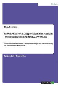 bokomslag Softwarebasierte Diagnostik in Der Medizin - Modellentwicklung Und Auswertung