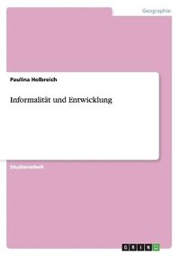 bokomslag Informalitt und Entwicklung