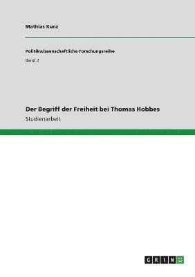 bokomslag Der Begriff Der Freiheit Bei Thomas Hobbes