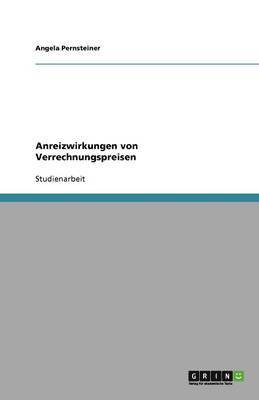 bokomslag Anreizwirkungen Von Verrechnungspreisen