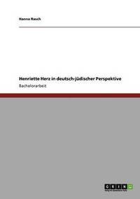 bokomslag Henriette Herz in deutsch-jdischer Perspektive