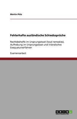 Martin Pütz - Fehlerhafte ausländische Schiedssprüche, Häftad