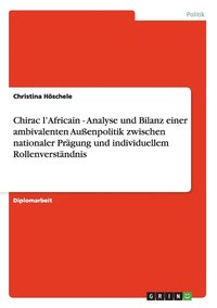 bokomslag Chirac L'Africain - Analyse Und Bilanz E