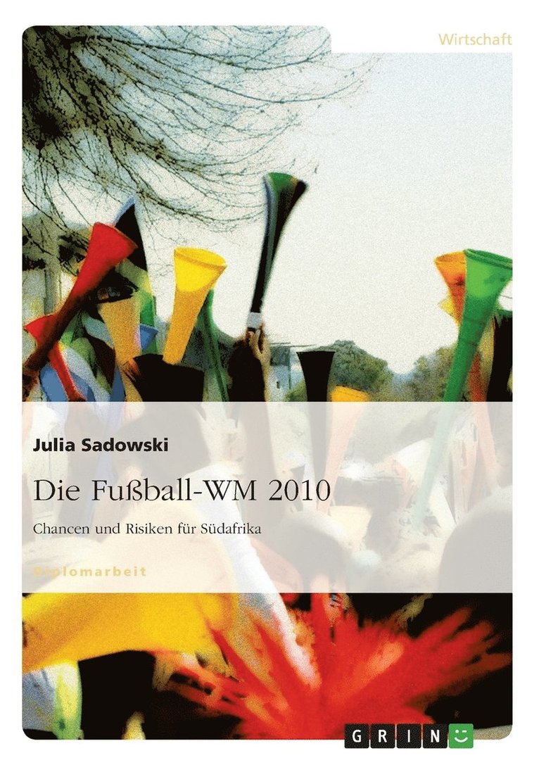 Julia Sadowski - Fußball-WM 2010, Häftad