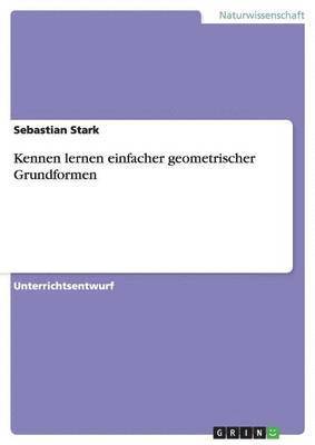 bokomslag Kennen lernen einfacher geometrischer Grundformen