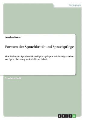 bokomslag Formen der Sprachkritik und Sprachpflege