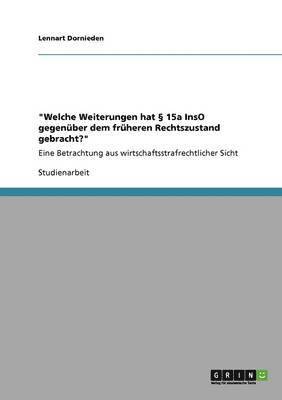 bokomslag 'Welche Weiterungen Hat 15a Inso Gegenuber Dem Fruheren Rechtszustand Gebracht?'