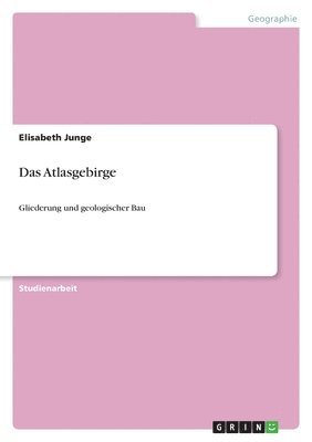 Das Atlasgebirge 1